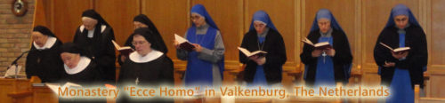 Benedictinas y Servidoras en el Monasterio “Ecce Homo” en Holanda